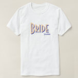 City Chic Pale Orange Bride T-Shirt<br><div class="desc">Unsere City Chic Shirts in blassorange ist für die BRIDE in trendigem Retro Guest Karo Schriftart. Wählen Sie Ihren Fave fit - T - Shirt, überdimensionales Tee für einen Badeanzug oder Schlaf-Shirt, Sweatshirt oder Hoodie. Ob Sie nun zum Brunch, zum Tanzen der ganzen Nacht oder einfach nur zur Koordination der...</div>