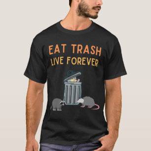 City-Kätzchen Essen Müll Leben für immer possum-Ma T-Shirt