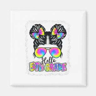 Ck to School Hello 5th Grade Niedlich Messy Bun Kr Magnet