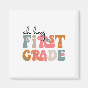 Ck to School Oh, Hey Lehrer erster Klasse Student Magnet