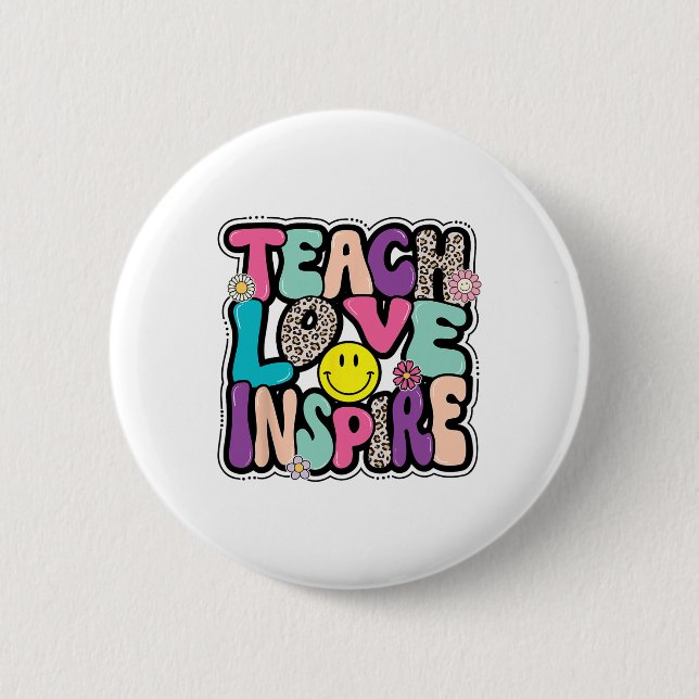Ck to School Teach Liebe Inspirierte Retro Teacher Button (Vorderseite)