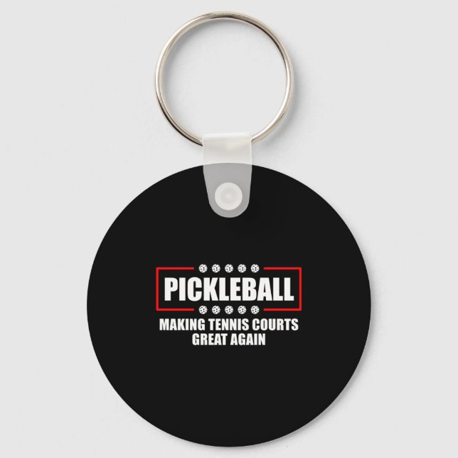 Ckleball Making Tennis Courts Great Again Funny  Schlüsselanhänger (Vorderseite)
