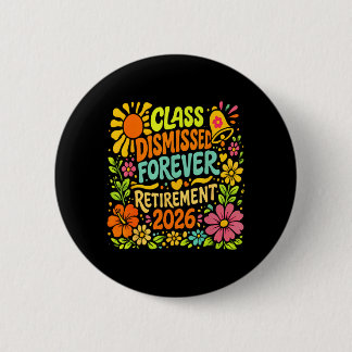 Cl Dismiss Forever Ruhestand 2026 Pensionierter Le Button