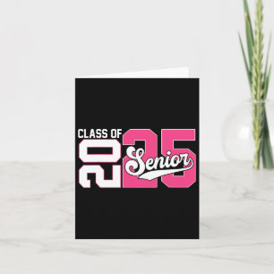 CL of 2025 Senior Abschluss 2025 Ck to School Butt Karte