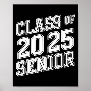 CL of 2025 Senior Abschluss High School Girls Boy Poster