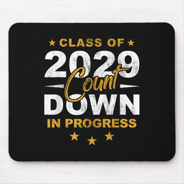 Cl Of 2029 Count Down Graduating Fun First Day 8th Mousepad (Vorne)