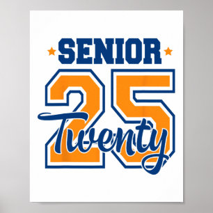Cl von 2025 Senior 2025 Abschluss oder erster Tag Poster