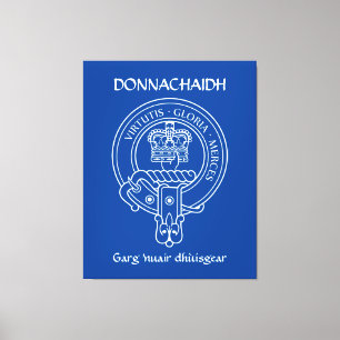 Clan Donnachaidh (Robertson) Wappen & War Cry Leinwanddruck