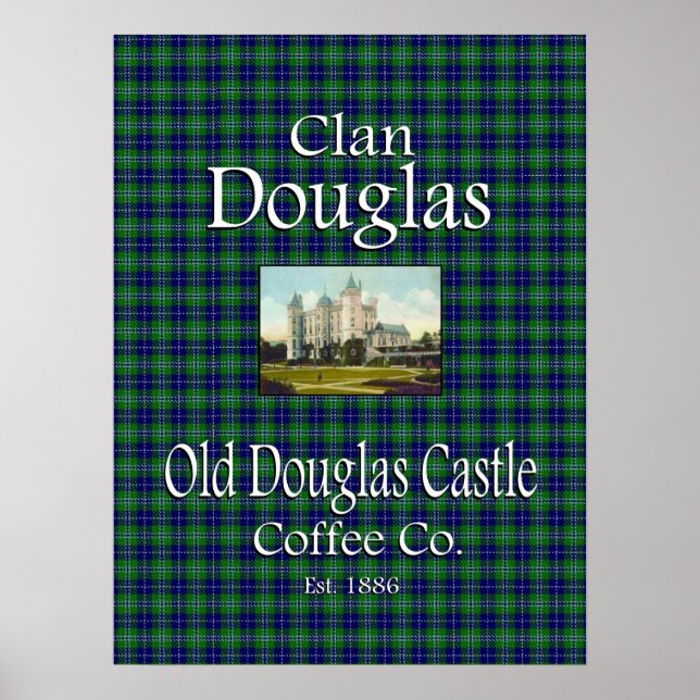 Clan Douglas Old Douglas Castle Coffee Co. Poster (Vorne)