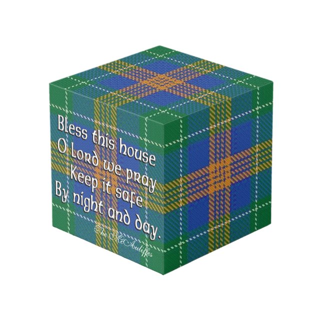 Clan MacAuliffe McAuliffe Tartan House Blessing Würfel (Vorderseite Schrägansicht)