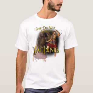 Clan MacInnes Ghift Dhe Agus ein Righ T-Shirt