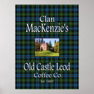 Clan MacKenzie's Old Castle Leod Coffee Co. Poster
