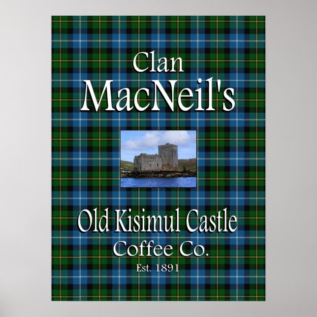 Clan MacNeil's Old Kisimul Castle Coffee Co. Poster (Vorne)