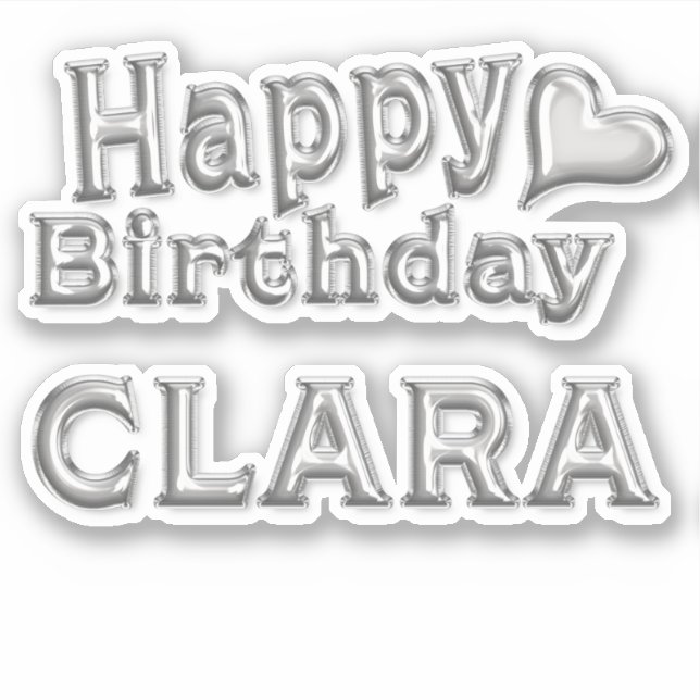 Clara Happy Birthday silver Aufkleber Sticker (Vorderseite)