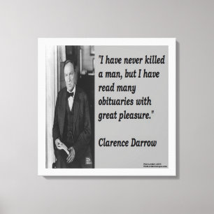 Clarence Darrow & Zitat über das Töten von Leinwan Leinwanddruck