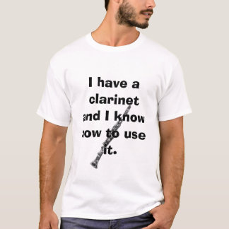 Clarinet, habe ich einen Clarinet und ich kann zu T-Shirt