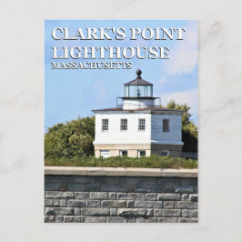 Clark's Point Lighthouse, Massachusetts Postkarte