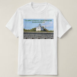 Clark's Point Lighthouse, Massachusetts T - Shirt