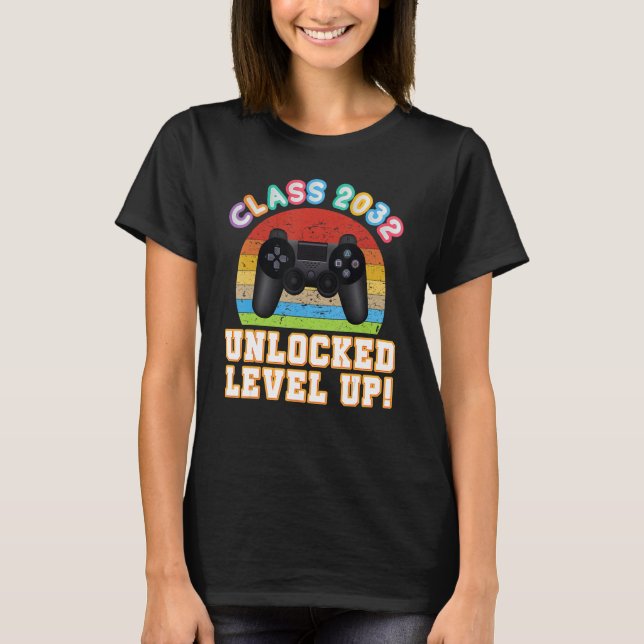 Class 2032 Unlocked Level Up Video Game Back To Sc T-Shirt (Vorderseite)