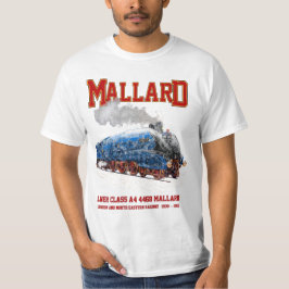 Class A4 Mallard - World Fastest Steam Locomotive T-Shirt