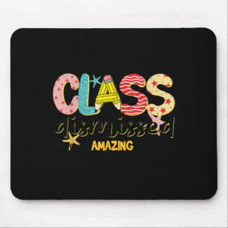 Class Dismissed Have an Amazing Summer Last Day of Mousepad