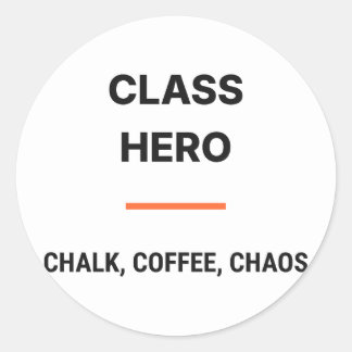 Class Hero Chalk Coffee Chaos Sticker