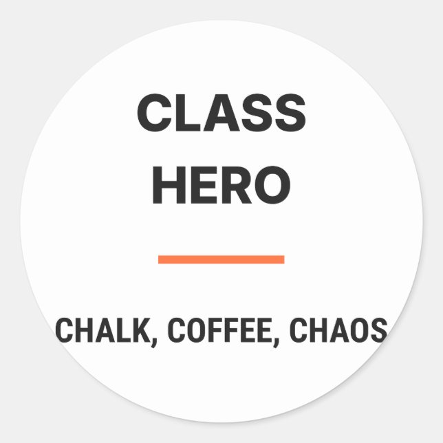 Class Hero Chalk Coffee Chaos Sticker (Vorderseite)
