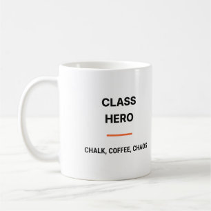 Class Hero Chalk Coffee Chaos Tasse