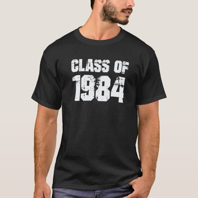 Class of 1984 High School College Graduation Reuni T-Shirt (Vorderseite)