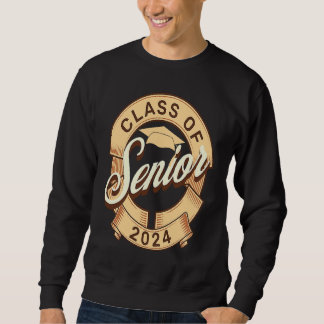 Class of 2024 Senior Graduation Senior Class of 20 Sweatshirt