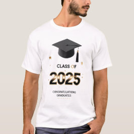 Class of 2025 – Wear Your Pride Loud T-Shirt