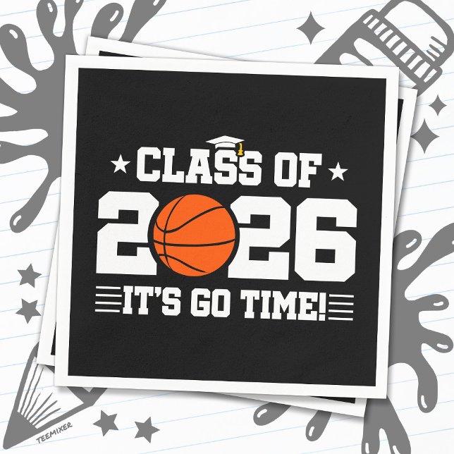 Class of 2026 Basketball Graduation It’s Go Time Serviette (Von Creator hochgeladen)