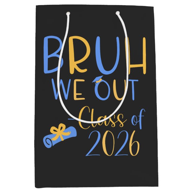 Class of 2026 Bruh we out Mittlere Geschenktüte (Vorderseite)