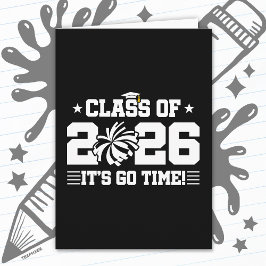 Class of 2026 Cheer Graduation It’s Go Time Quote Karte