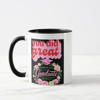Class of 2026 Graduate She Did It Pink Floral Grad Tasse