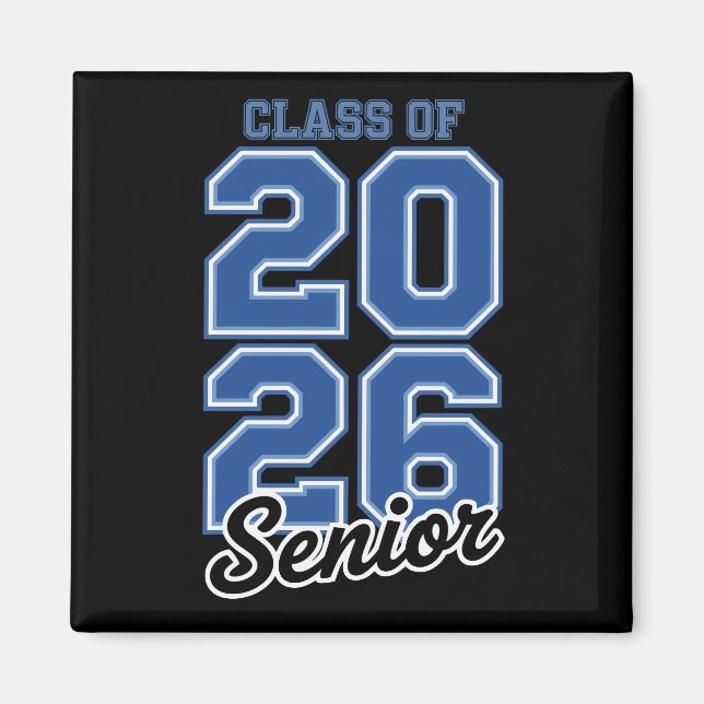 Class Of 2026 Senior Blue Graduation Graduate Magnet (Vorne)