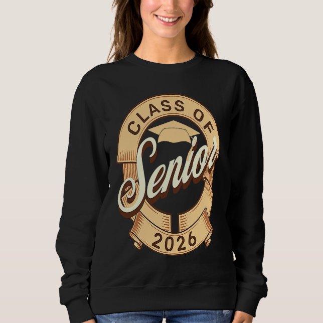 Class of 2026 Senior Graduation Senior Class of 20 Sweatshirt (Vorderseite)