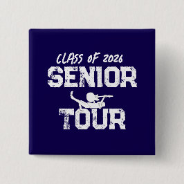 Class of 2026 Senior Year Tour Button