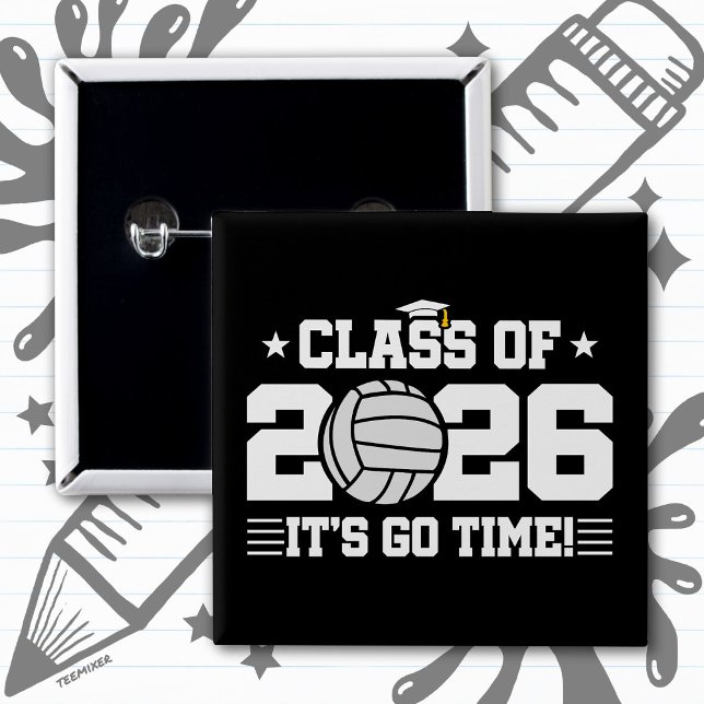 Class of 2026 Volleyball Graduation It’s Go Time Button (Von Creator hochgeladen)
