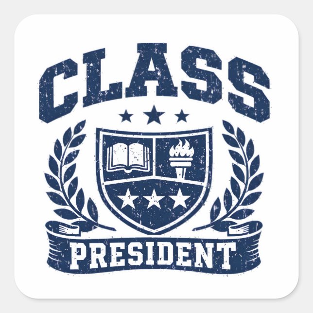 Class President – Student Leader Pride Quadratischer Aufkleber (Vorderseite)