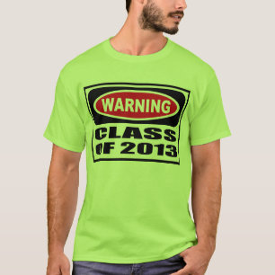 CLASSE d'avertissement du T-shirt de 2013 hommes