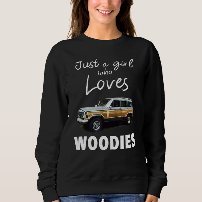 Classic Car Surf Wagon Nur ein Mädchen, das Woodi  Sweatshirt (Vorderseite)