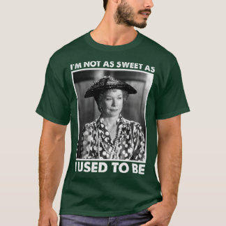 Classic Ich bin nicht mehr so süß, wie ich früher T-Shirt