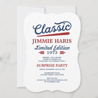 Classic Limited Edition Funny Birthday