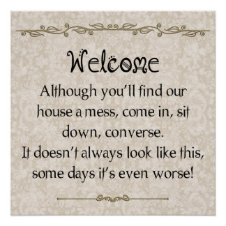 Classic Messy House Apology Poster