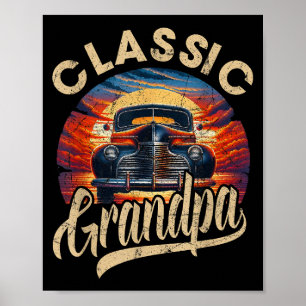 Classic Opa Funny Sprichwort Car Lover Vater Pap Poster