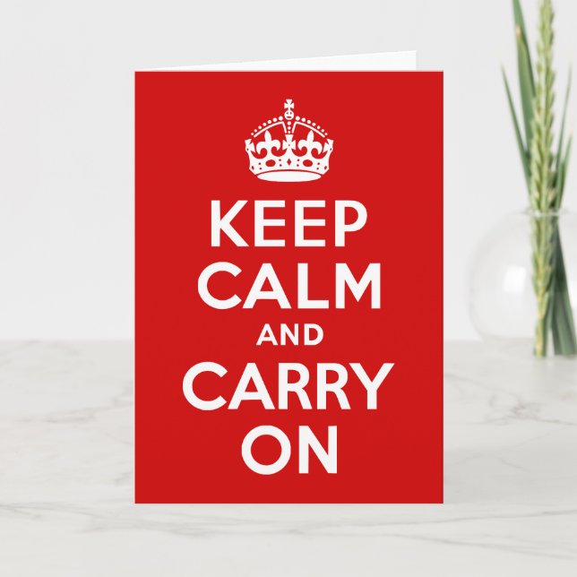 Classic Red Keep Calm und Carry On Karte (Vorderseite)