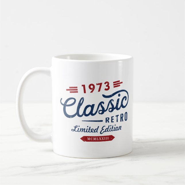 Classic Retro 1973 Limited Edition Geburtstag Kaffeetasse (Links)