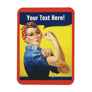 Classic Rosie the Riveter mit Ihren Worten Magnet