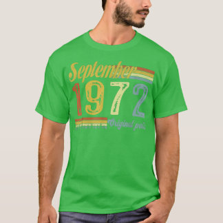 Classic September 1972 Happy 49th Bday Arts Origin T-Shirt